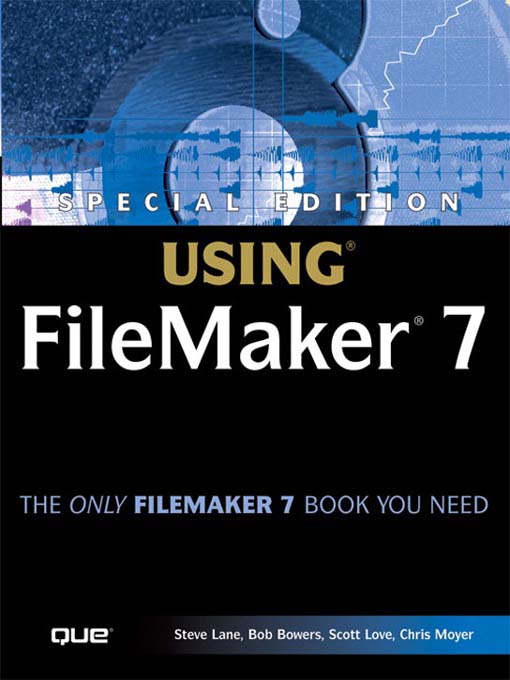 Title details for Special Edition Using FileMaker 7 by Steve Lane - Available